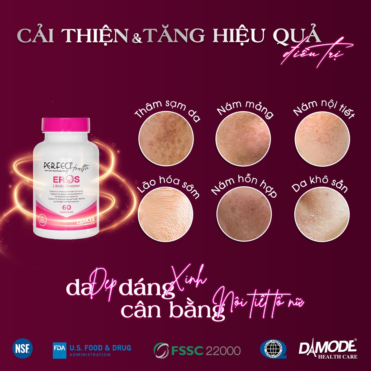 EROS - DA ĐẸP, DÁNG XINH, CÂN BẰNG NỘI TIẾT NỮ